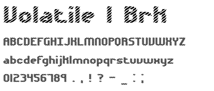 Volatile 1 BRK font